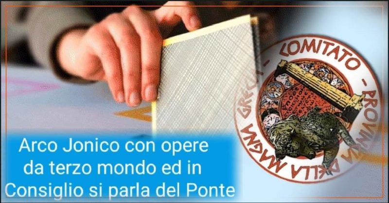 MAGNA GRAECIA CON OPERE DA TERZO MONDO E OGGI IN CONSIGLIO IL PONTE SULLO STRETTO