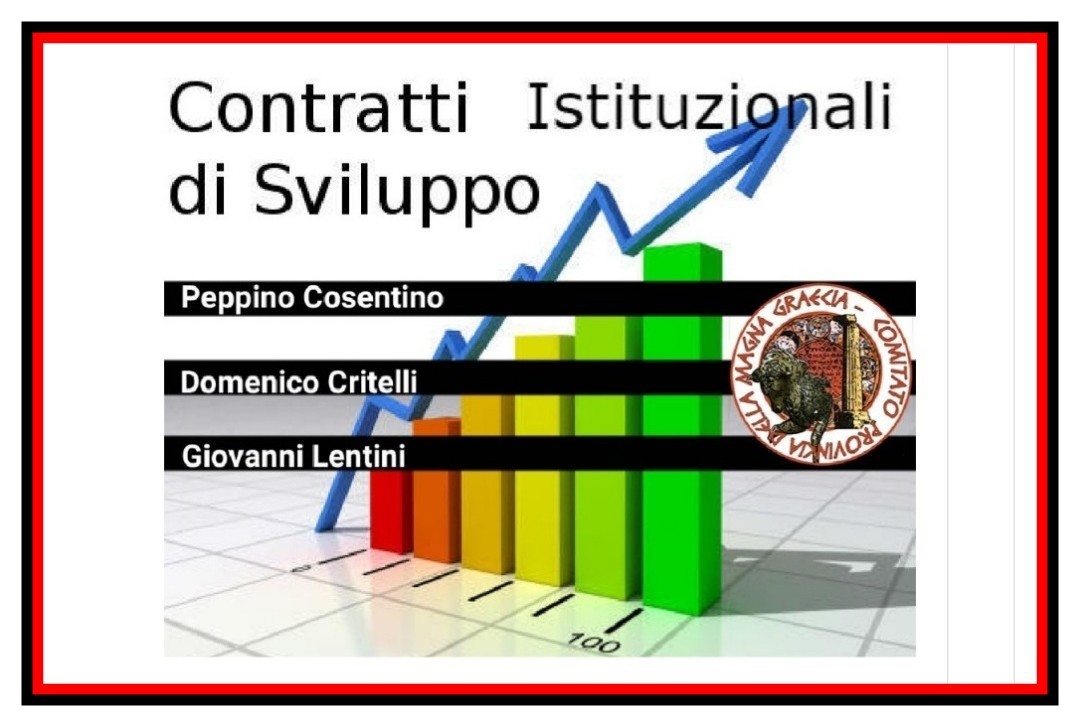 Il Contratto Istituzionale di Sviluppo della Calabria e della fascia jonica.